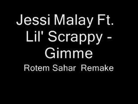 Jessi Malay Ft. Lil' Scrappy - Gimme