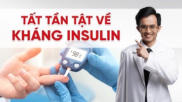 Tất Tần Tật Về Kháng Insulin, Người Bệnh Tiểu Đường Nên Kiêng Gì? Bác Sĩ Hải