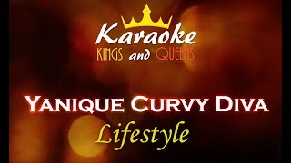 Yanique Curvy Diva - Lifestyle [Karaoke]