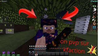 Je Pvp Sur Kfaction