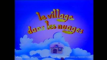 Générique LE VILLAGE DANS LES NUAGES [interprété par Dominique POULAIN]