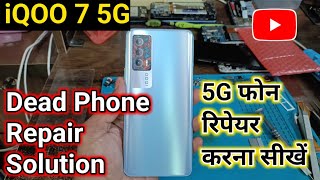 iQOO 7 Dead Phone Solution | iQOO 7 5G Dead Problem Fix @AW_Mobile