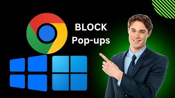 How to Block Pop ups on Google Chrome in Windows 11 or10 | GearUpWindows Tutorial