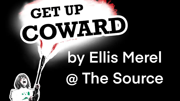 Get Up Coward  Ellis Merel @ The Source LGBT Center