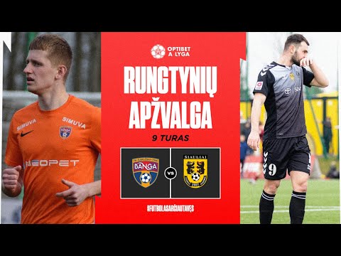 Banga Gargzdai Siauliai Goals And Highlights