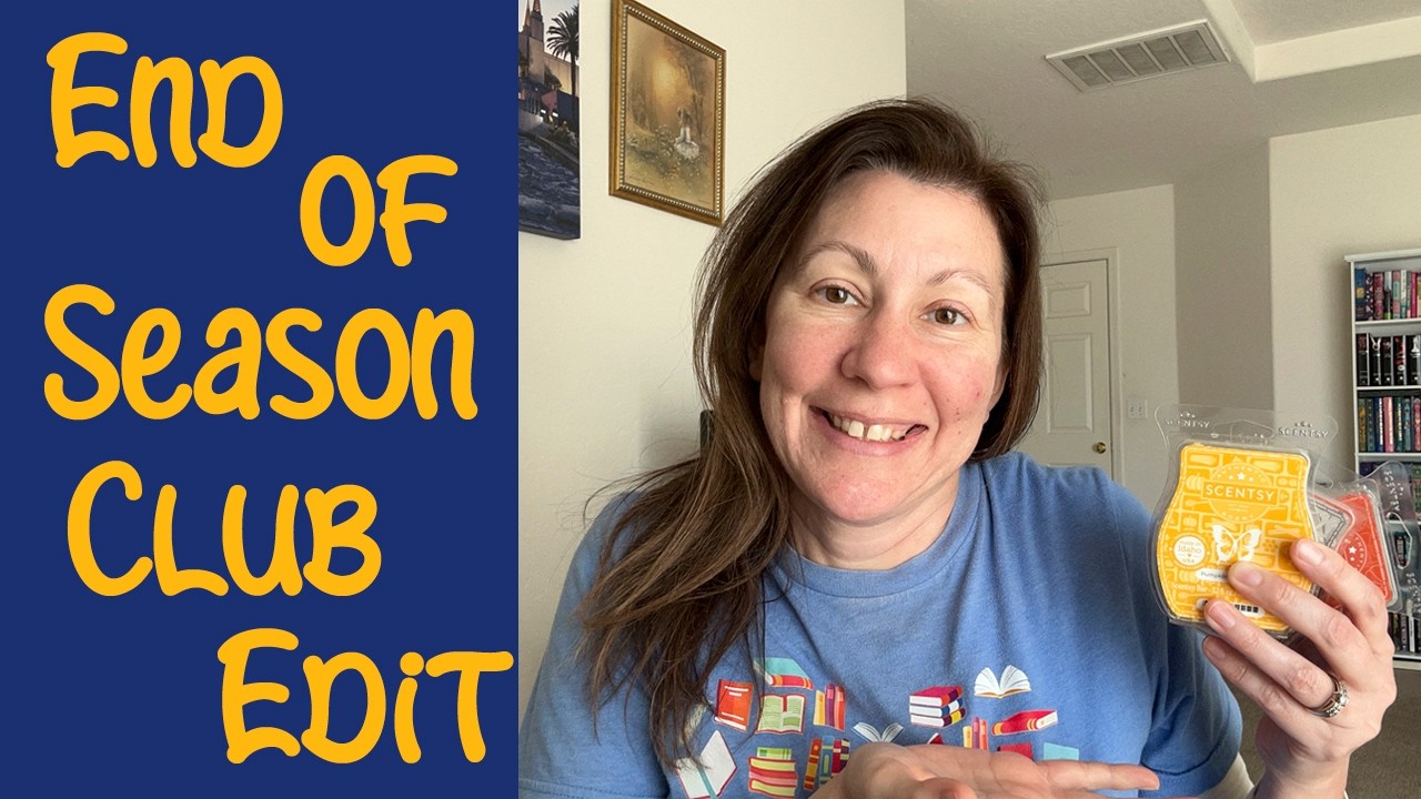 It's Time!! End of Season Scentsy Club Edit February 2026 | Home Fragrance Always Get My Bar