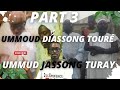 Part 3 histoire de oummoud diassong toure par dialy mady kouyat