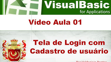TELA DE LOGIN COM CADASTRO DE USUÁRIO EM EXCEL VBA - PARTE 01