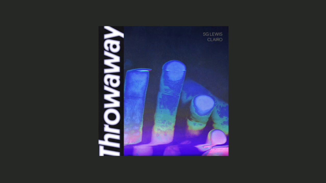 sg lewis x clairo _ throwaway YouTube