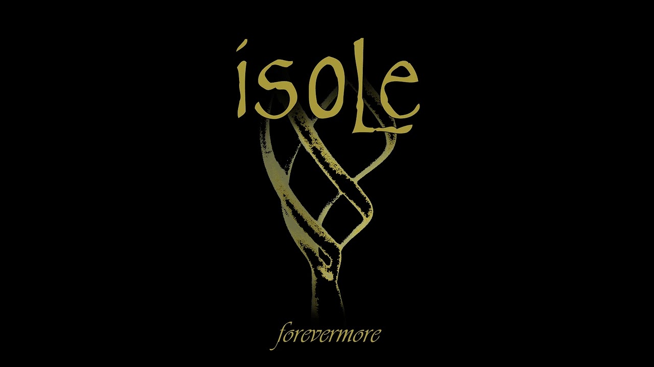 ISOLE  "Forevermore" - ALBUM 2005