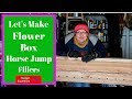 How To Build Tall Flower Boxes For Horse Jumps How To Build Tall Flower Boxes For Horse Jumps