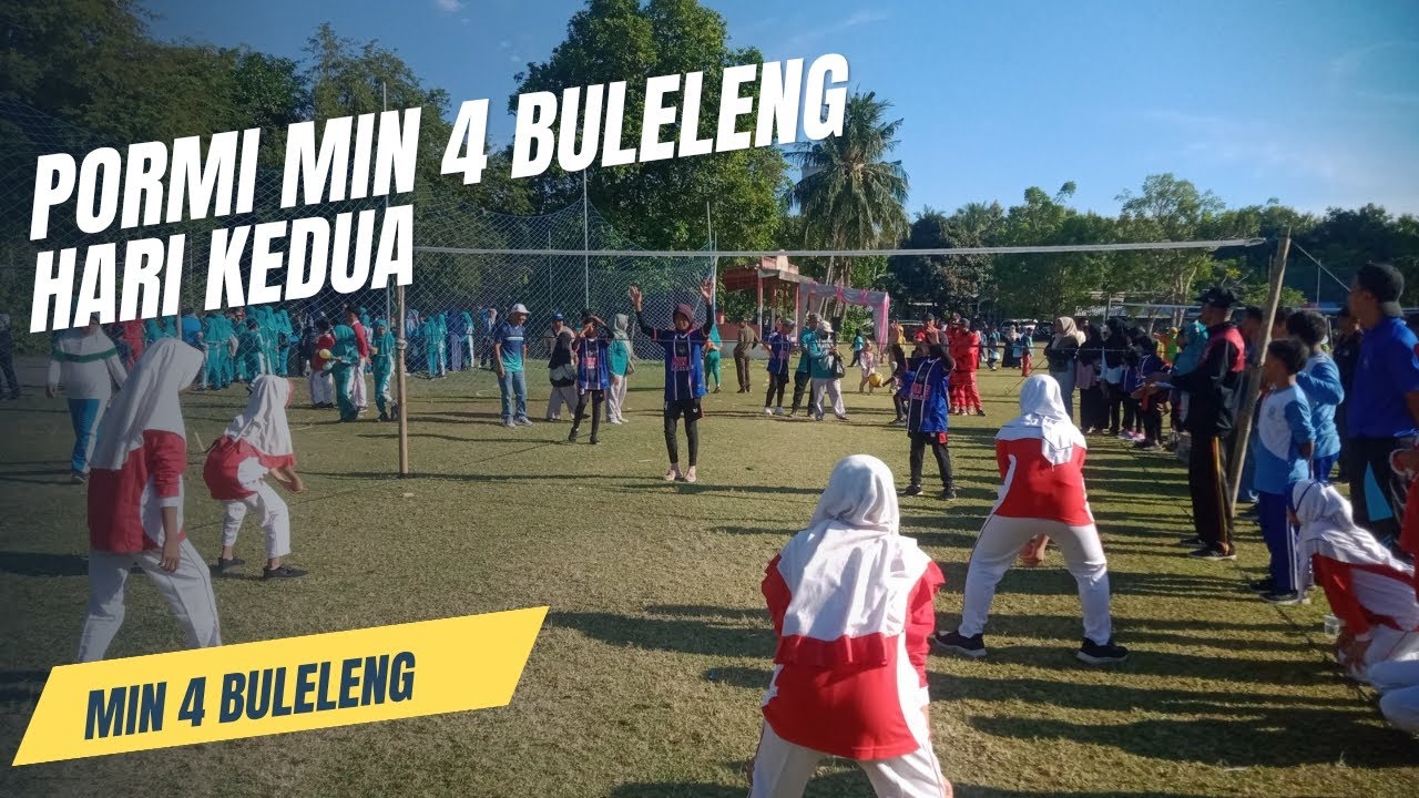 PORMI MIN 4 BULELENG HARI KEDUA