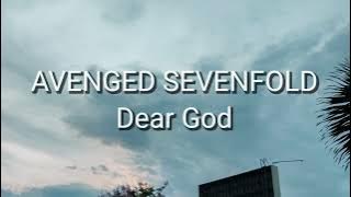 Avenged Sevenfold - Dear God (Lyrics)