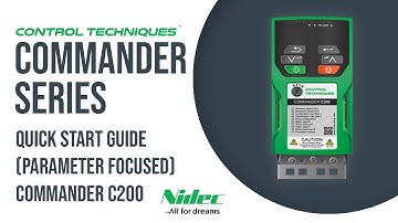 Commander C200 Quick Start Guide Parameter Focused | CONTROL TECHNIQUES | NIDEC