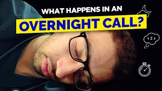 What It's Like Working 28 Hours Straight In The Hospital [Overnight Call]