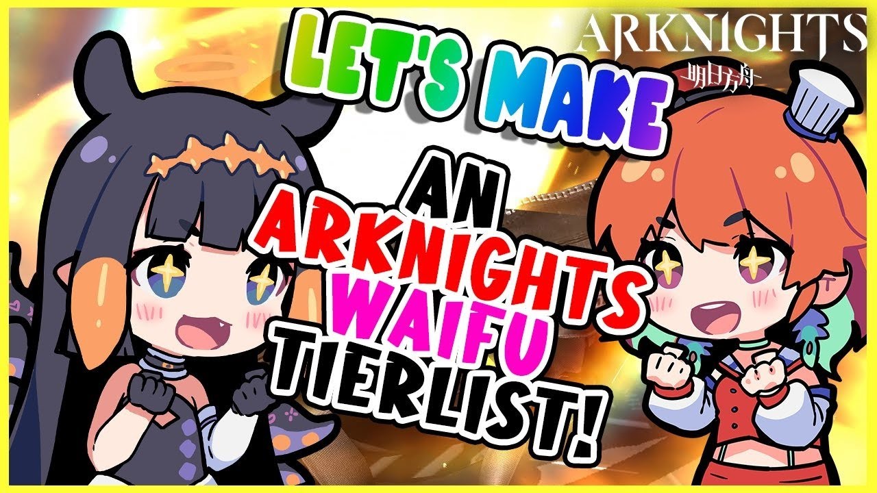 【COLLAB】Arknights waifu ranking with Ninomae Ina’nis #takotime #kfp #キアライブ