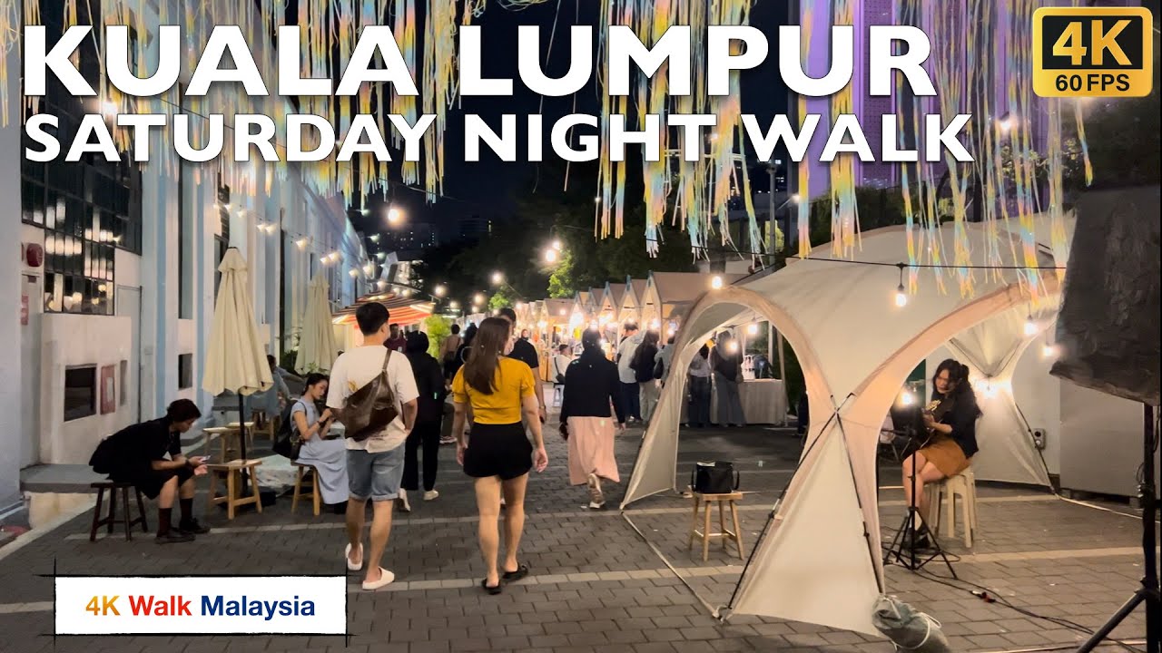 [4K 60fps HDR] KUALA LUMPUR SATURDAY NIGHT WALK - MERDEKA SQUARE to MERDEKA 118 | 🇲🇾🚶🏻‍♂️Tour 2025