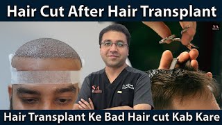 Hair Cut After Hair Transplant