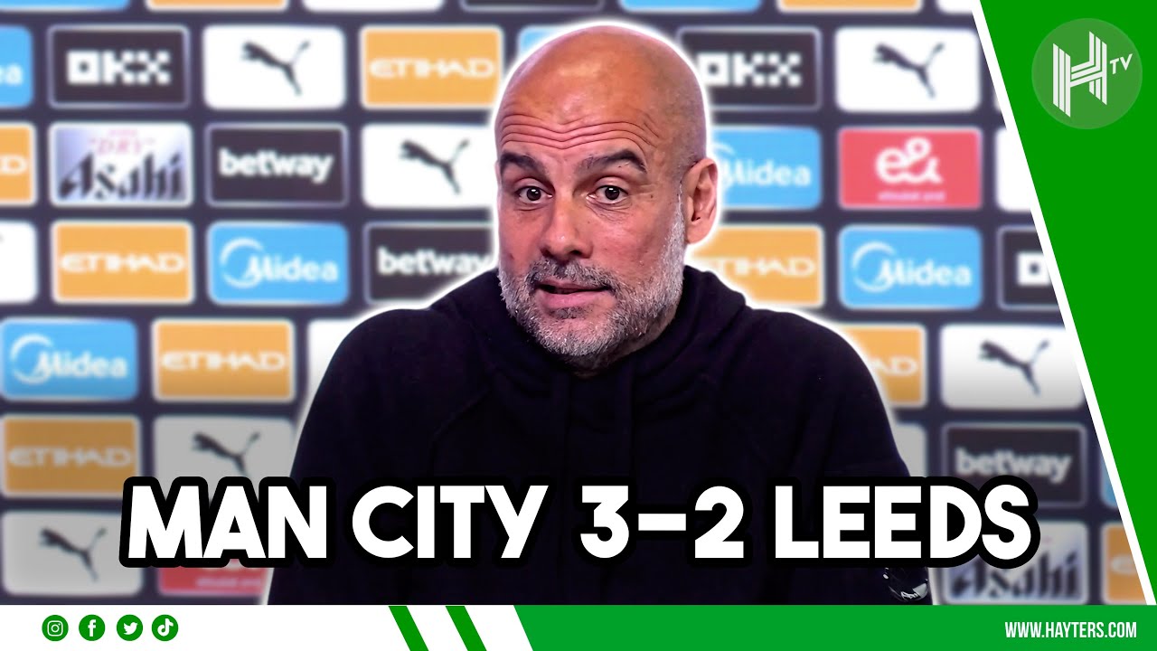 LIVE | Man City 3-2 Leeds | Premier League