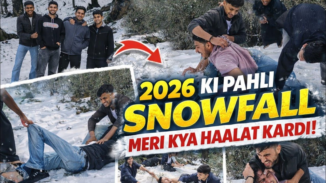 2026 Ki Pehli Snowfall ❄️ | Doston Ne Meri Kya Haalat Kar 