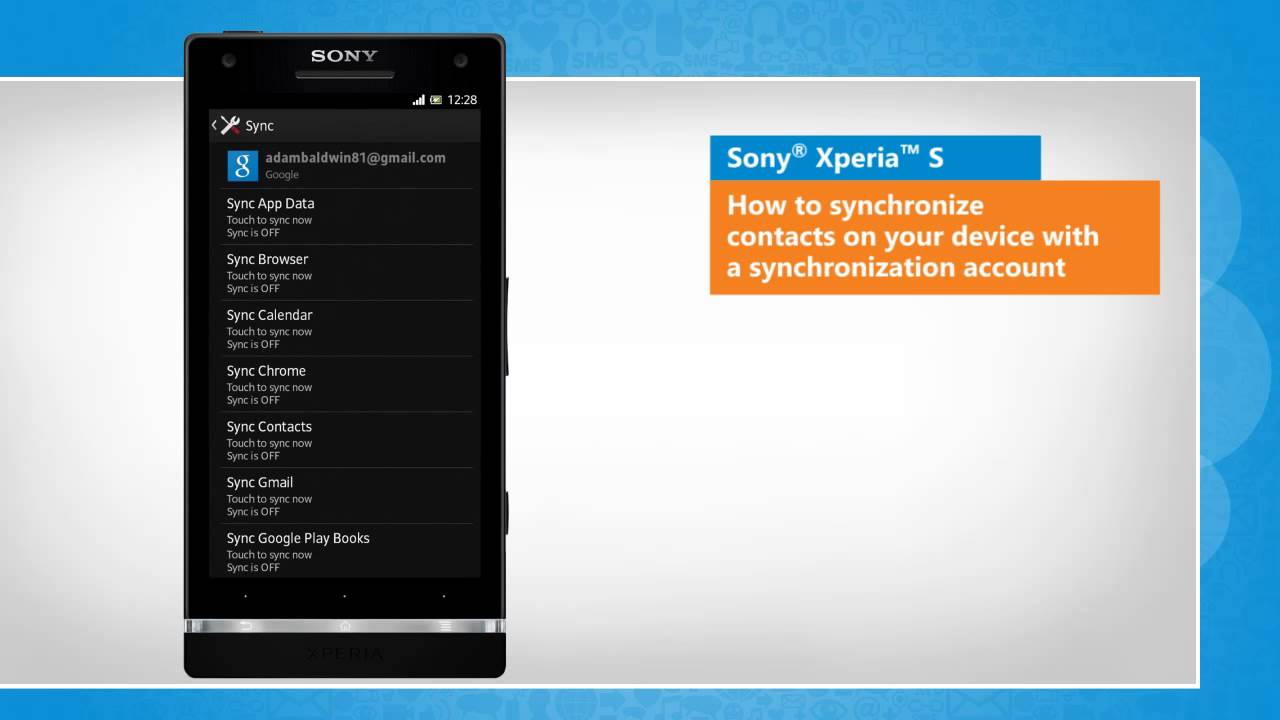 Sony® Xperia™ S How to synchronize contacts on your device with a