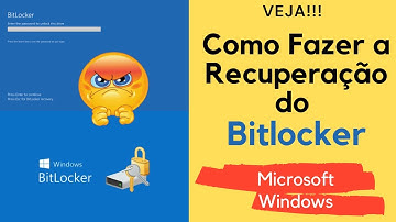 Como Fazer a Recuperação do Bitlocker