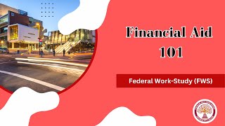 Federal Work-Study 101: Earn While You Learn