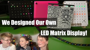 UPDATE - We Made A Custom RGB LED Matrix Display!