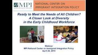 Ready to Meet the Needs of All Children? A Closer Look at Diversity in the Early Childhood Workforce