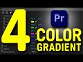 All adobe premiere pro effects 30 cool 4 color gradient effect in adobe premiere pro 2023