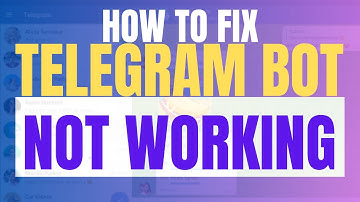 How To Fix Telegram Bot Not Working (2025 Update, Quick & Easy Guide)