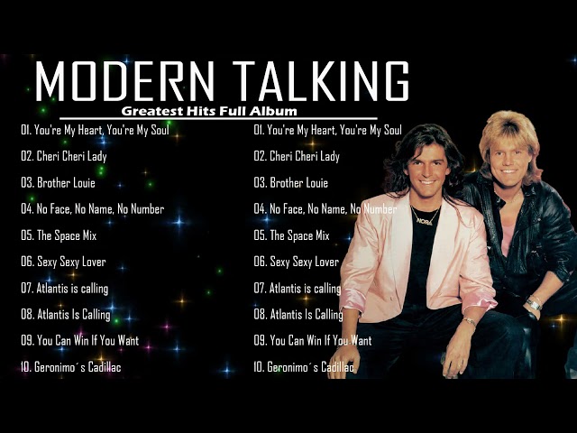 Modern Talking Die besten und meistgehörten Songs aller Zeiten_ Modern Talking Great hits full Album class=