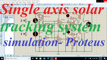 Single axis solar tracking system simulation  Proteus | Single axis solar tracker | QP Electronic