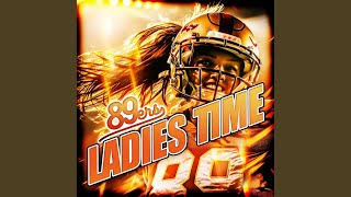 Ladies Time (Original Radio Cut)