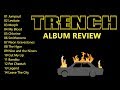 TRENCH ALBUM REVIEW - twenty one pilots