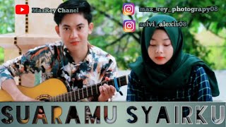 SUARAMU SYAIRKU - Harry Kholifah [Pandanglah Aku Hembuskan Nafasmu] (cover by Rey||Selvi)