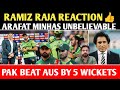 Ramiz Raja Big Statement On Arafat Minhas performance #viral statement