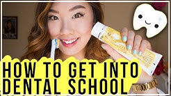 How to Get Into Dental School (Guideline) 