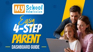 How to Apply for School Admission Online – Parent Guide | My School Admission in 4 Easy Steps
