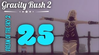 Gravity Rush 2 | Part 25: Dream of the Sky 2 | Side Mission