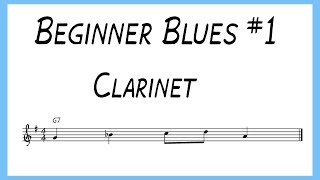 Beginner Blues # 1 - CLARINET - G Blues