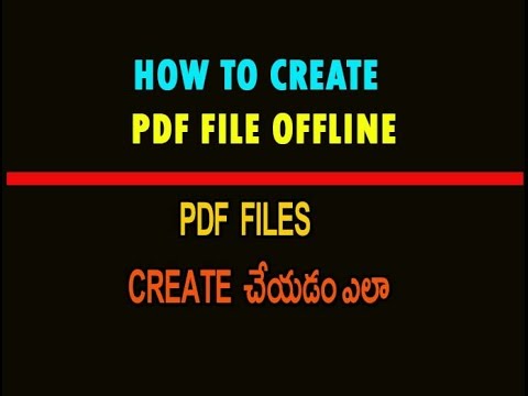 How To Create PDF File Offline Telugu Part 4