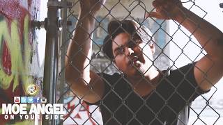 MOE ANGEL - ON YOUR SIDE (OFFICIAL MUSIC VIDEO)