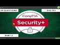 🧠 20 Exam Practice Questions | CompTIA Security+ SY0-701 Part 2 | Certification Prep
