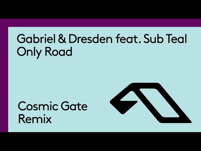 Gabriel & Dresden feat. Sub Teal - Only Road