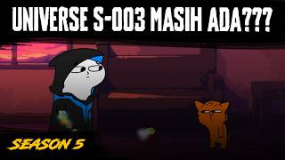 UNIVERSE S-003 MASIH ADA???