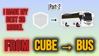 Part-2|i made my best 3D model from a cube to a bus|@junior_artist_100#youtube#3dmodeling#busmaking