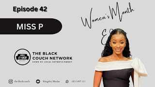 Episode 42 - Pandelani MissP | DJ, Kids Book, Rodigeda, Phalaphala FM, Muvhango, Kaizer Chiefs