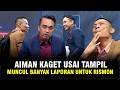 AIMAN KAGET  USAI TAMPIL DI RAKYAT BERSUARA, MUNCUL BANYAK LAPORAN UNTUK RISMON