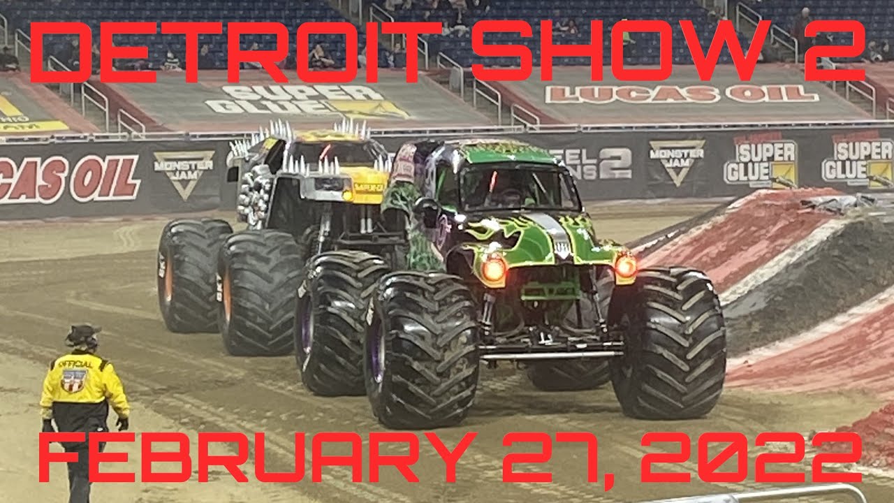 Monster Jam Detroit Show 2 (FULL SHOW) February 27th, 2022 YouTube